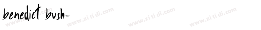benedict bush字体转换